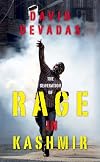 The Generation of Rage in Kashmir