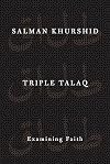 Triple Talaq: Examining Faith