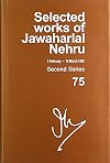 Selected works of Jawaharlal Nehru. Second series. Volume 75: 7 February-15 March 1962