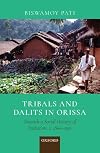 TRIBALS AND DALITS IN ORISSA: TOWARDS A SOCIAL HISTORY OF EXCLUSION, c. 1800-1950