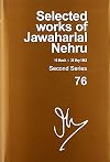 Selected works of Jawaharlal Nehru. Second series. Volume 76: 16 March-31 May 1962