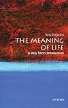 The Meaning of Life: A Very Short Introduction