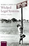 Hard Cases in Wicked Legal Systems: Pathologies of Legality