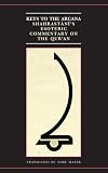 Keys to the Arcana: Shahrastani's Esoteric Commentary on the Qur'an