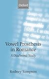 Vowel Prosthesis in Romance: A Diachronic Study