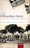 The Edwardian Army: Manning, Training, and Deploying the British Army, 1902-1914
