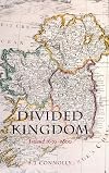 Divided Kingdom: Ireland, 1630-1800