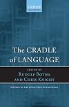 The Cradle of Language
