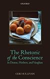 The rhetoric of the conscience in Donne, Herbert and Vaughan