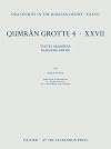Discoveries in the Judaean Desert. Volume XXXVII: Qumran Grotte 4, Part XXVII Textes en Aram&eacute;en, Part 2