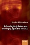 Reforming Early Retirement in Europe, Japan and the USA