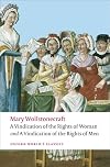 The Vindications: The Rights of Men and The Rights of Women
