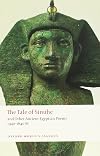 The Tale of Sinuhe and Other Ancient Egyptian Poems, 1940-1640 BC