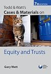 Todd & Watt's Cases and Materials on Equity and Trusts