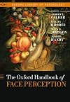 The Oxford Handbook of Face Perception