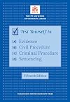 Test Yourself in Evidence, Civil Procedure, Criminal Procedure & Sentencing (Bar Manuals)