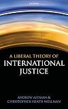 A Liberal Theory of International Justice