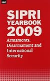 SIPRI Yearbook 2009: Armaments, Disarmament and International Security