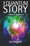 The Quantum Story: A history in 40 moments