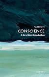 Conscience: A Very Short Introduction