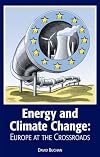 Energy and Climate Change: Europe at the Crossroads