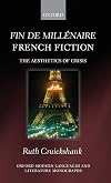 Fin de millénaire French Fiction: The Aesthetics of Crisis