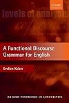 A Functional Discourse Grammar for English