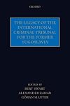 The Legacy of the International Criminal Tribunal for the Former Yugoslavia
