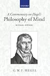 A Commentary on Hegel's Philosophy of Mind