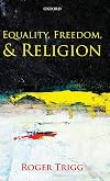 Equality, Freedom, and Religion