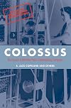Colossus: The secrets of Bletchley Park's code-breaking computers