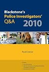 Blackstone's Police Investigators' Q&A 2010