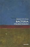 Bacteria: A Very Short Introduction