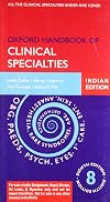 Oxford Handbook Of Clinical Specialties. Indian Edition