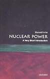 Nuclear Power: A Very Short Introduction