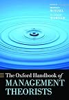 The Oxford Handbook of Management Theorists (Oxford Handbooks)