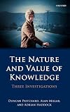 The Nature and Value of Knowledge: Three Investigations