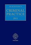 Blackstone's Criminal Practice 2011
