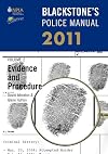 Blackstone's Police Manual 2011. Volume 2: Evidence and Procedure
