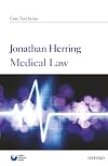 Medical Law (Core Texts Series)
