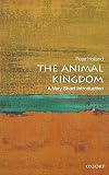 The Animal Kingdom: A Very Short Introduction