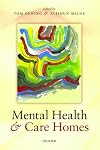 Mental Health and Care Homes