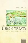 The Lisbon Treaty: Law, Politics, and Treaty Reform (0)