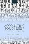 Accounting for Oneself: Worth, Status, and the Social Order in Early Modern England