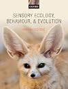 Sensory Ecology, Behaviour, and Evolution