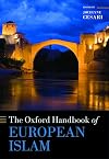 The Oxford Handbook of European Islam