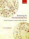 Illustrating the Phaenomena: Celestial cartography in Antiquity and the Middle Ages