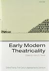 Early Modern Theatricality