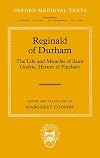 Reginald of Durham: The Life and Miracles of Saint Godric, Hermit of Finchale