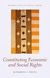Constituting Economic and Social Rights